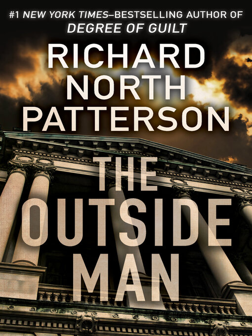Title details for The Outside Man by Richard North Patterson - Wait list